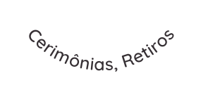 Cerimônias Retiros